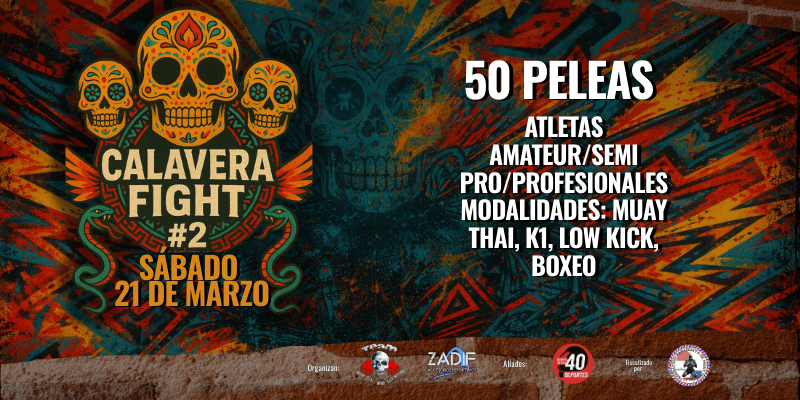 Imagen del evento Calavera Fight