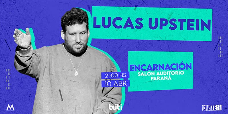 Imagen del evento LUCAS UPSTEIN